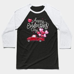 Red Truck With Hearts Happy Valentine's Day Gifts For Women Baseball T-Shirt